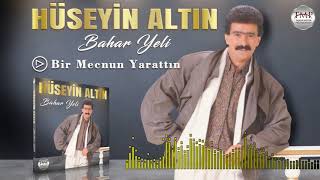 Hüseyin Altın  Bir Mecnun Yarattın [upl. by Sokul]