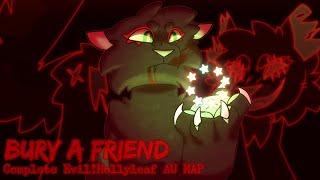 Bury a Friend  Complete Evil Hollyleaf AU Map shaking tw [upl. by Beard612]