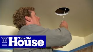 All About Lights  How to Install Recessed Lights  This Old House [upl. by Eintruok]