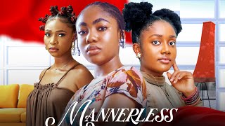 MANNERLESS New Release Nigerian Nollywood Movie [upl. by Stranger]