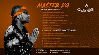 8 Master Kg Nqaba Yami Feat Indlovukazi [upl. by Ttihw]