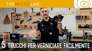 5 Trucchi per Verniciare Facilmente [upl. by Airbmat]