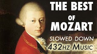 The Best Of Mozart  Slowed Down  432Hz  45 Hours [upl. by Vanya59]