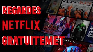 Comment regarder Netflix gratuitement [upl. by Eceinart890]