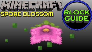 Spore Blossom  Minecraft Block Guide [upl. by Peterman]