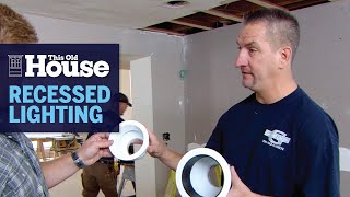 How to Retrofit Recessed Lighting  This Old House [upl. by Ynahpets]