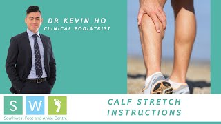 CALF STRETCH INSTRUCTIONS [upl. by Eolc]