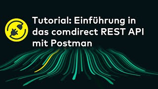 Wie funktioniert das comdirect REST API mit Postman [upl. by Sirraf]