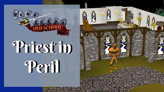 OSRS  Priest in Peril Guide  Ironman Friendly  Old School Runescape [upl. by Audsley]