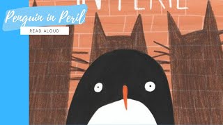 Penguin in Peril by Helen Hancocks  READ ALOUD [upl. by Ennaus415]