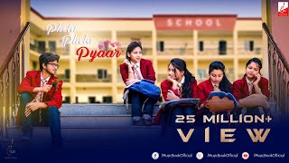 A School Love Story  Pehla Pehla Pyaar  Valentines Special Song [upl. by Yaker]