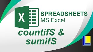 MS Excel  CountifS and SumifS Functions [upl. by Gabriell516]