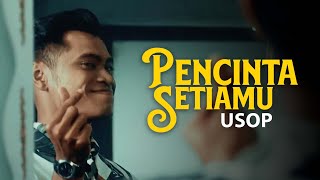 Usop  Pencinta Setiamu Official Music Video [upl. by Jennilee]