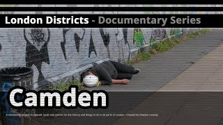 London Districts Camden Documentary [upl. by Sinned]