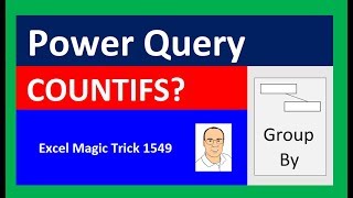 COUNTIFS in Power Query Excel Magic Trick 1549 [upl. by Ellekcim229]