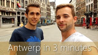 Antwerp in 3 minutes  Travel Guide  Mustsees for your city tour [upl. by Weaver]