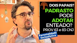 Parentalidade Socioafetiva  Provimento 63 e 83 CNJ na prática [upl. by Nert593]