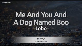 LoboMe And You And A Dog Named Boo Karaoke Version [upl. by Attiuqal]