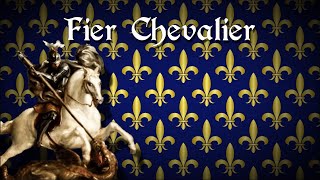 quotFier Chevalierquot Medieval Saint Georges Song [upl. by Itisahc]