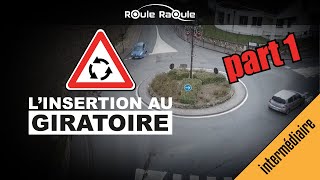 ROND POINT GIRATOIRE INSERTION  🚗💨PERMIS 2021 [upl. by Delila]