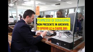 Il permesso di soggiorno non è presente in archivio Cosa significa [upl. by Eerdua]