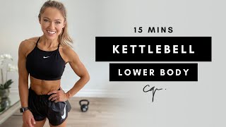 15 Min LOWER BODY KETTLEBELL WORKOUT at Home  Caroline Girvan [upl. by Yellat]