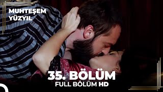 Muhteşem Yüzyıl 35 Bölüm HD [upl. by Lebiram]