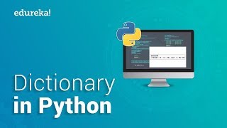 Dictionary In Python  Python Dictionary Tutorial  Python Certification Training  Edureka [upl. by Oramlub]