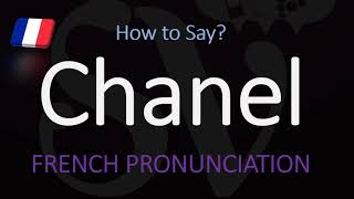 How to Say Chanel French Luxury Fashion Brand Pronunciation [upl. by Janik]