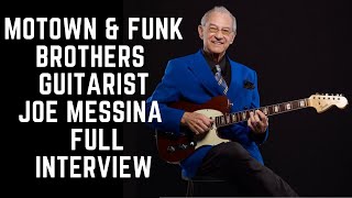 Motown amp Funk Brothers Guitarist Joe Messina  FULL INTERVIEW [upl. by Lulu667]